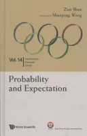 Wahrscheinlichkeit und Erwartung: In Mathematikolympiade und Wettbewerben - Probability and Expectation: In Mathematical Olympiad and Competitions