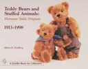 Teddybären und Plüschtiere: Hermann Teddy Originals(r), 1913-1998 - Teddy Bears and Stuffed Animals: Hermann Teddy Originals(r), 1913-1998