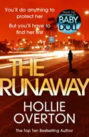 Runaway - Von der Autorin des Richard & Judy-Bestsellers Baby Doll - Runaway - From the author of Richard & Judy bestseller Baby Doll