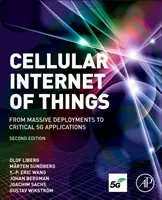 Zelluläres Internet der Dinge: Von massiven Einsätzen bis zu kritischen 5g-Anwendungen - Cellular Internet of Things: From Massive Deployments to Critical 5g Applications