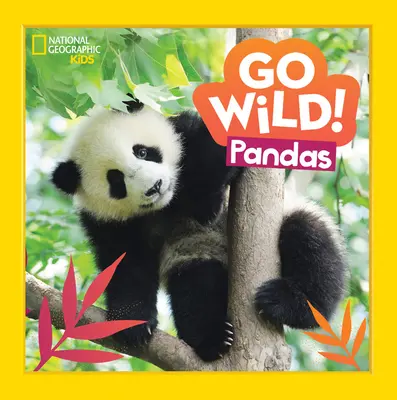 Wild! Pandas - Go Wild! Pandas