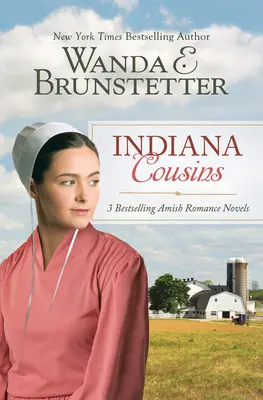 Indiana Cousins: 3 Bestseller-Romane der Amish-Romantik - Indiana Cousins: 3 Bestselling Amish Romance Novels