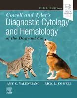 Cowell und Tyler's Diagnostische Zytologie und Hämatologie des Hundes und der Katze - Cowell and Tyler's Diagnostic Cytology and Hematology of the Dog and Cat