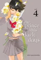 Der Prinz in seinen dunklen Tagen 4 - The Prince in His Dark Days 4