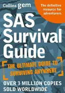 SAS Survival Guide - Wie man in der Wildnis, an Land oder auf See überlebt - SAS Survival Guide - How to Survive in the Wild, on Land or Sea