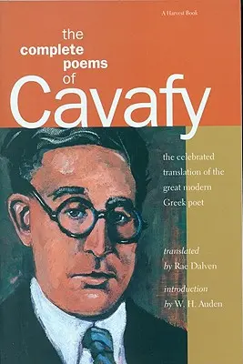 Die vollständigen Gedichte von Cavafy: Erweiterte Ausgabe - The Complete Poems of Cavafy: Expanded Edition