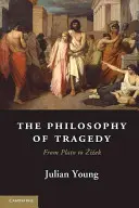 Die Philosophie der Tragödie - The Philosophy of Tragedy