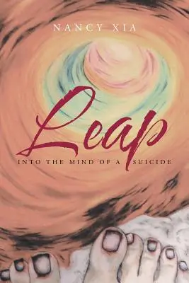 Leap - In den Kopf eines Selbstmörders - Leap - Into the Mind of a Suicide