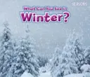 Was kann man im Winter sehen? - What Can You See In Winter?