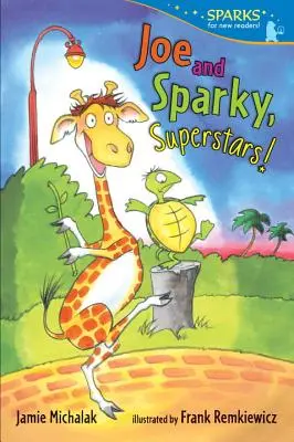 Joe und Sparky, Superstars! - Joe and Sparky, Superstars!