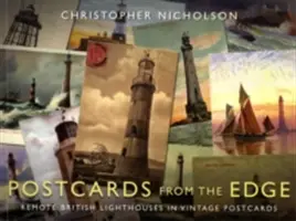 Postcards from the Edge: Entlegene britische Leuchttürme auf alten Postkarten - Postcards from the Edge: Remote British Lighthouses in Vintage Postcards