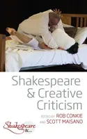 Shakespeare und Kreativkritik - Shakespeare and Creative Criticism