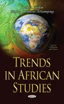 Trends in den Afrikastudien - Trends in African Studies