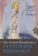Das Oxford-Handbuch der Systematischen Theologie - The Oxford Handbook of Systematic Theology