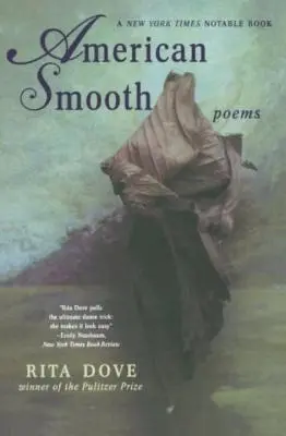 Amerikanisch glatt: Gedichte - American Smooth: Poems