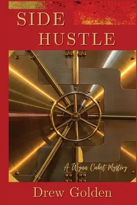 Side Hustle: Ein Wynn Cabot-Krimi - Side Hustle: A Wynn Cabot Mystery