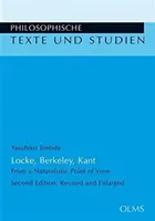 Locke, Berkeley, Kant, 119: Vom naturalistischen Standpunkt aus gesehen - Locke, Berkeley, Kant, 119: From a Naturalistic Point of View