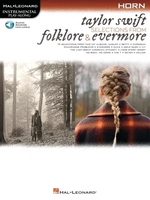 Taylor Swift - Ausschnitte aus Folklore & Evermore: Horn Play-Along Book mit Online-Audio: Horn Play-Along Buch mit Online-Audio - Taylor Swift - Selections from Folklore & Evermore: Horn Play-Along Book with Online Audio: Horn Play-Along Book with Online Audio