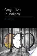 Kognitiver Pluralismus (Horst Steven (Lehrstuhl Wesleyan University)) - Cognitive Pluralism (Horst Steven (Chair Wesleyan University))