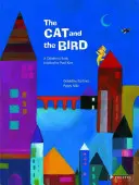 Die Katze und der Vogel: Ein Kinderbuch, inspiriert von Paul Klee - The Cat and the Bird: A Children's Book Inspired by Paul Klee