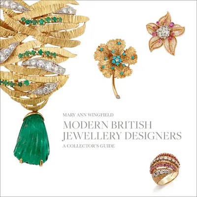 Moderne britische Schmuckdesigner 1960-1980 - Modern British Jewellery Designers 1960-1980