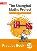 Shanghai Maths Das Shanghai Maths Project Übungsbuch 5B - Shanghai Maths The Shanghai Maths Project Practice Book 5B