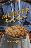 Mord frisch gebacken - Murder Freshly Baked