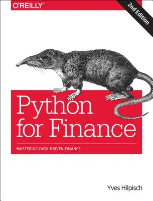 Python für Finanzen: Beherrschung der datengesteuerten Finanzwelt - Python for Finance: Mastering Data-Driven Finance