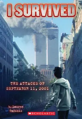 Ich habe die Anschläge vom 11. September 2001 überlebt (Ich habe überlebt #6), 6 - I Survived the Attacks of September 11th, 2001 (I Survived #6), 6