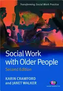 Soziale Arbeit mit älteren Menschen - Social Work with Older People