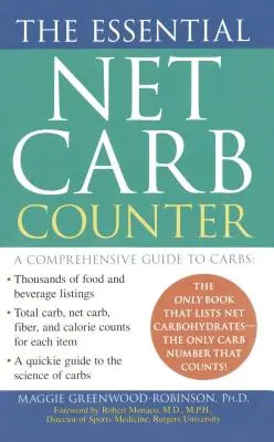 Der essentielle Netto-Kohlenhydrat-Zähler - The Essential Net Carb Counter