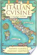 Italienische Küche: Eine Kulturgeschichte - Italian Cuisine: A Cultural History