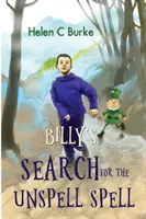 Billy's Suche nach dem Unzauberspruch - Billy's Search for the Unspell Spell