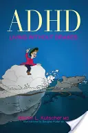 ADHS--Leben ohne Bremsen - ADHD--Living Without Brakes