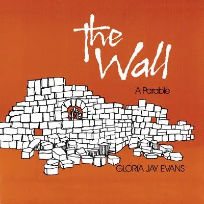 Die Mauer: Eine Parabel - The Wall: A Parable