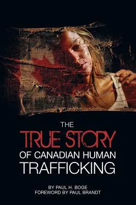 Die wahre Geschichte des kanadischen Menschenhandels - The True Story of Canadian Human Trafficking