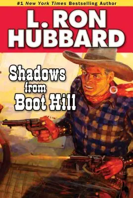 Die Schatten von Boot Hill - Shadows from Boot Hill