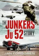 Die Geschichte der Junkers Ju 52 - The Junkers Ju 52 Story