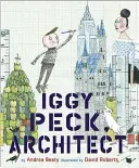 Iggy Peck, Architektin - Iggy Peck, Architect