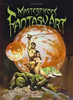 Meisterwerke der Fantasy-Kunst - Masterpieces of Fantasy Art