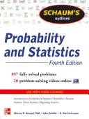 Schaum's Outline of Probability and Statistics, 4. Auflage: 897 gelöste Probleme + 20 Videos - Schaum's Outline of Probability and Statistics, 4th Edition: 897 Solved Problems + 20 Videos