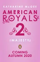 Amerikanische Royals 2 - Majestät - American Royals 2 - Majesty