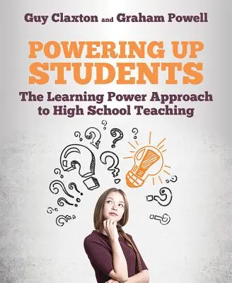 Powering Up Students: Der Learning-Power-Ansatz für den Unterricht an Gymnasien - Powering Up Students: The Learning Power Approach to High School Teaching