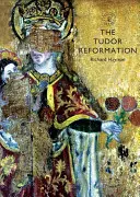 Die Tudor-Reformation - The Tudor Reformation