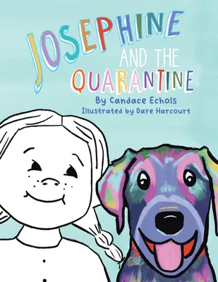 Josephine und die Quarantäne - Josephine and the Quarantine