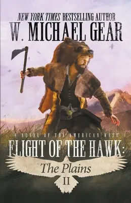 Der Flug des Falken: Die Prärie - Flight Of The Hawk: The Plains