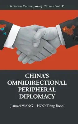 Chinas omnidirektionale periphere Diplomatie - China's Omnidirectional Peripheral Diplomacy