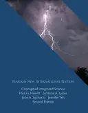 Konzeptuelle integrierte Wissenschaft: Pearson Neue Internationale Ausgabe - Conceptual Integrated Science: Pearson New International Edition