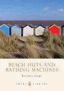 Strandhütten und Bademaschinen - Beach Huts and Bathing Machines