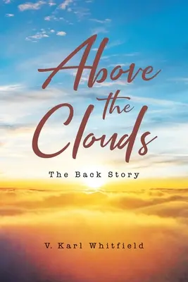 Über den Wolken: Die Vorgeschichte - Above the Clouds: The Back Story